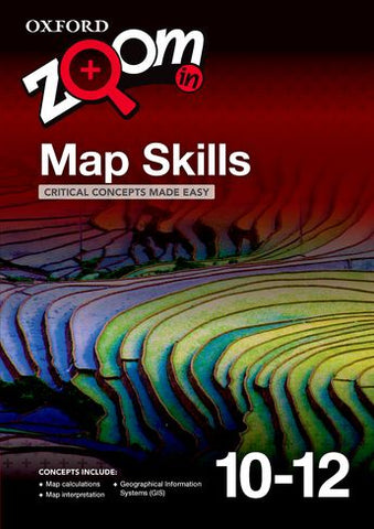 Zoom in Geography: Map skills Grades 10–12 (Practice Book)