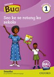 Oxford Bua Sesotho Grade 1 Reader 4: Se nthabisang