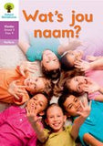 Oxford Storieboom Klanke Niefiksie Boek 2: Graad 3 Fase 9 Wat's jou naam?