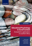 Educational Psychology in Social Context: Ecosystemic appl in southern Africa 6e