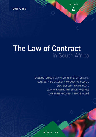 The Law of Contract in South Africa 4th Edition