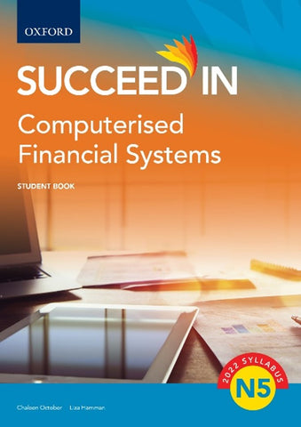 Succeed in Computerised Financial Systems N5 Student Book