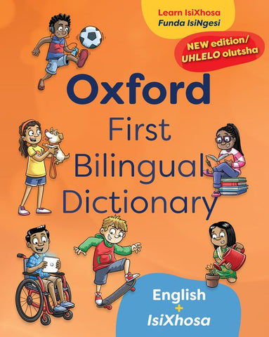 Oxford First Bilingual Dictionary: isiXhosa and English 2e