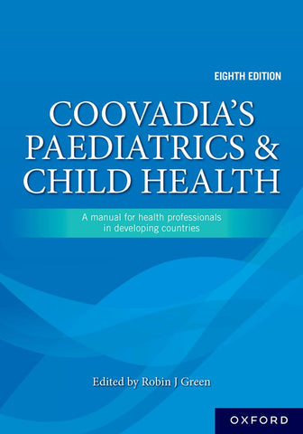 Coovadia's Paediatrics and Child Health 8e