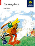 Oxford Storieboom: Fase 11 Die vangskoot Graad 6