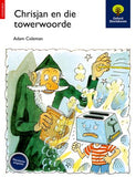Oxford Storieboom: Fase 9 Chrisjan en die towerwoorde Graad 5