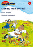 Re a hola Sesotho Gr2 Rd 7 Mohau mohlekifetsi Reader 7