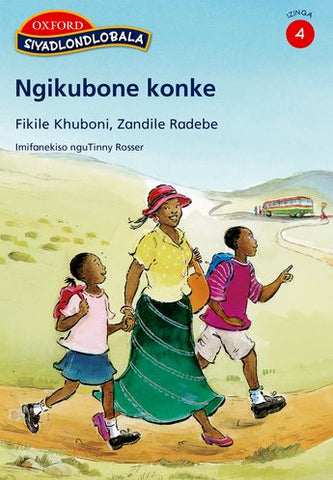 Siyadlondlobala, Stage 4 - Pack of 3 Readers (Zulu, Paperback)