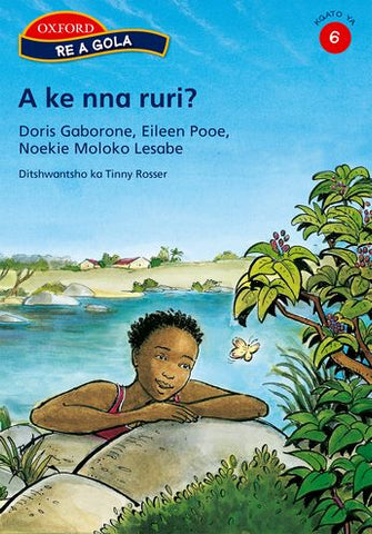 Re a gola Stage 6 (Pack of 3) (Setswana) Pack of 3 Readers