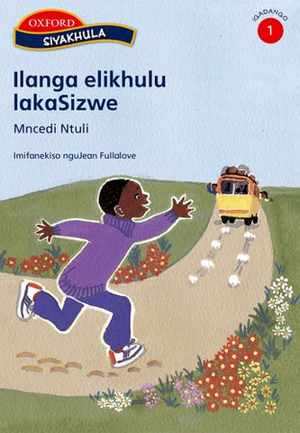Siyakhula Stage 1 Ilanga elikhulu likaSizwe (Ndebele)