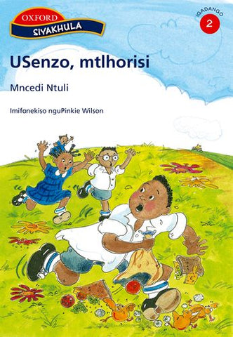 Siyakhula Stage 2 Usenzo, mtlhorisi (Ndebele)
