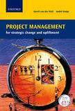 Project Management for Strategic Change & Upliftment