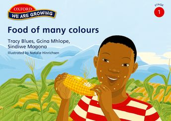 We Are Growing Stage 1 Food of Many Colours (English) (Approved)