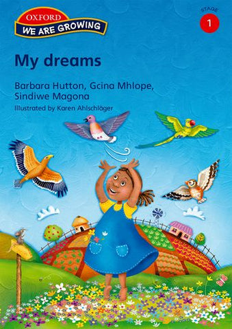We Are Growing Stage 1 My Dreams (English) (Approved)