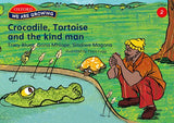 We Are Growing Stage 2 Crocodile, Tortoise & the Kind Man (English) (Approved)