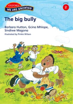 We Are Growing Stage 2 The Big Bully (Approved)