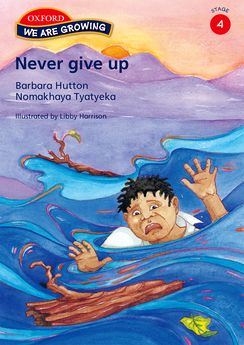 We Are Growing Stage 4 Never Give Up (English) Reader 3