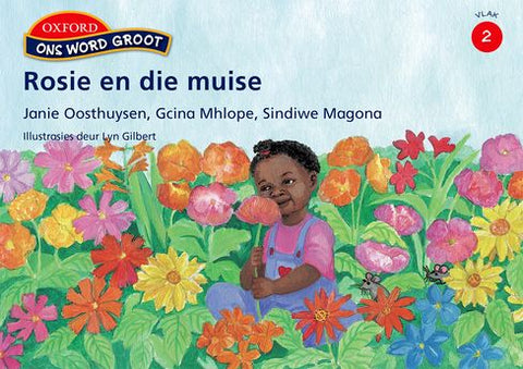 Ons Word Groot Vlak 2: Rosie en die Muisie