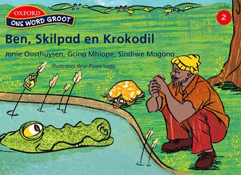 Ben, skilpad en krokodil: Fase 2: Gr 4: Leesboek