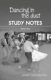 Dancing in the Dust Study Notes