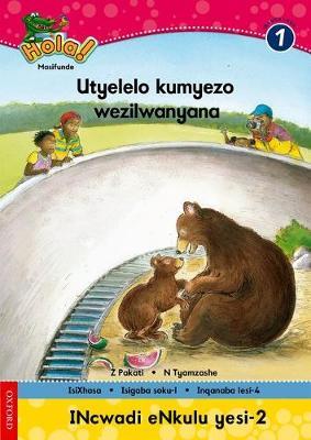 Hola Grade 1 Big Book 2 Utyelelo kumyezo wezilwanyana