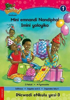 Hola Grade 1 Big Book 3 Mini emnandi Nandipha! Imini yoloyiko