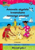 Hola Grade 2 Stage 1 Reader 1 Amawele atyelela kwamalume namanye amabali