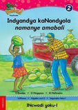 Hola Grade 2 Stage 2 Reader 1 Indyandya kaNondyola namanye amabali