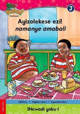 Hola Grade 3 Stage 1 Reader 1 Ayizolekese ezi! namanye amabali
