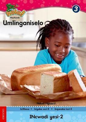 Hola Grade 3 Stage 3 Reader 2 Umlinganiselo
