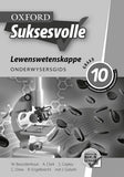 Oxford Suksesvolle Lewenswetenskappe Graad 10 Onderwysersgids (Approved) - Elex Academic Bookstore