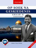 Op Soek na Geskiedenis Graad 11 Leerdersboek - Elex Academic Bookstore