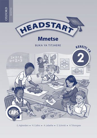 Headstart Mathematics Grade 2 Teacher's Guide (Sesotho)  Headstart Mmetse Kereiti ya 2 Buka ya Titjhere (Approved) - Elex Academic Bookstore