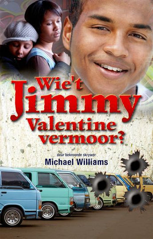 Wie't Jimmy Valentine Vermoor? (Afrikaans novel) - Elex Academic Bookstore
