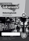 Oxford Suksesvolle Rekeningkunde Graad 12 Oefeningboek - Elex Academic Bookstore