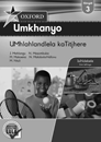 Oxford Umkhanyo Grade 3 Teacher's Guide (IsiNdebele)  Oxford Umkhanyo IGreyidi 3 UMhlahlandlela kaTitjhere"