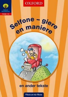 Storieboom Graad 6 Fase 15 Boek 5 Selfone - giere en maniere en ander tekste
