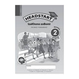 Headstart Life Skills Grade 2 Workbook (IsiXhosa)  Headstart IzaKhono zoBomi IBanga 2 INcwadi yoMsebenzi (CAPS)