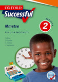 Oxford Successful Mathematics Grade 2 Learner's Book (Sepedi)  Oxford Successful Mmetse Kreiti ya 2 Puku ya Moithuti (Approved) - Elex Academic Bookstore