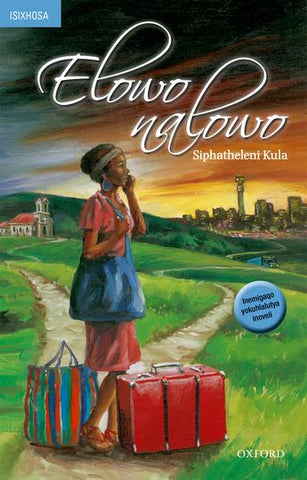 Elowo nalowo (isiXhosa novel FET)