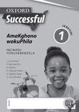 Oxford Successful Life Skills Grade 1 Workbook (IsiNdebele)  Oxford Successful AmaKghono wokuPhila IGreyidi 1 INcwadi YokuSebenzela - Elex Academic Bookstore