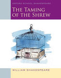 OSS: The Taming of the Shrew Oxford School Shakespeare