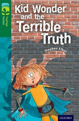 Kid Wonder and the Terrible Truth (New edition)