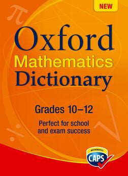 Oxford Mathematics Dictionary Grades 10-12 - Elex Academic Bookstore