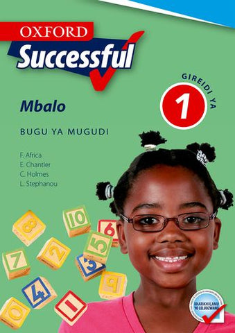 Oxford Successful Mathematics Grade 1 Learner's Book (Tshivenda)  Oxford Successful Mbalo Gireidi ya 1 Bugu ya Mugudi