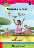 Hola Grade 1 Stage 1 Reader 1 Abahlobo benene
