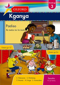 Oxford Kganya Grade 3 Reader (Sesotho)  Oxford Kganya Kereiti ya 3 Buka ya ho Bala (Approved) - Elex Academic Bookstore