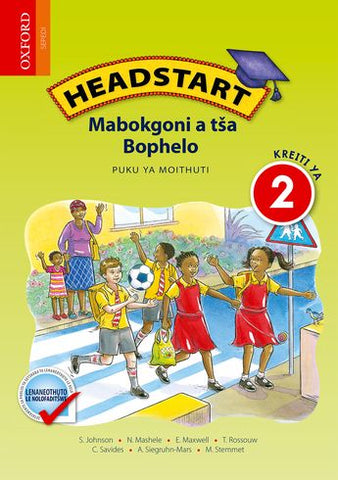 Headstart Life Skills Grade 2 Learner's Book (Sepedi)  Headstart Mabokgoni a tša Bophelo Kreiti ya 2 Puku ya Moithuti (CAPS) - Elex Academic Bookstore