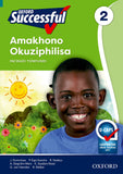 Oxford Successful Life Skills Grade 2 Learner's Book (IsiZulu)  Oxford Successful Amakhono Okuziphilisa IBanga 2 Incwadi Yomfundi (CAPS)