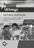Oxford Ukhanyo Grade 3 Teacher's Guide (IsiXhosa)  Oxford Ukhanyo IBanga 3 IsiKhokelo sikaTitshala (CAPS) - Elex Academic Bookstore